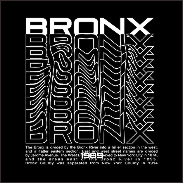 Bronx-wiederholungswelleneffekt-designtypografievektordesign-textillustrationszeichen-t-shirt grafikdruck