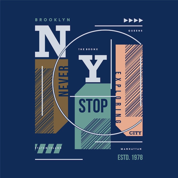 brooklyn hört nie auf, abstrakten flachen grafischen typografievektor für t-shirt-druck zu erforschen