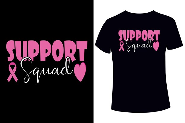 Brustkrebsbewusstsein, support squad t-shirt designvorlage