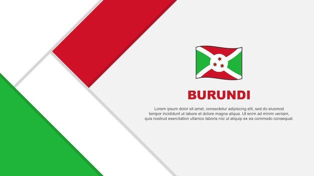 Burundi-flagge abstrakter hintergrund-design-vorlage burundi-unabhängigkeitstag-banner cartoon-vektor-illustration burundi-illustration