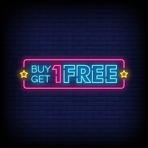 Buy one holen sie sich einen kostenlosen neon-text