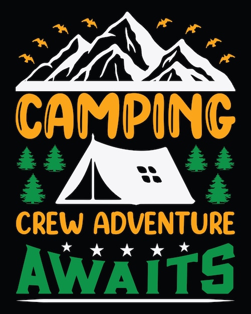 Camping-crew-abenteuer erwartet design