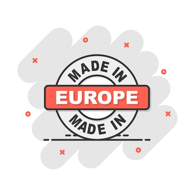 Cartoon made in europe symbol im comic-stil hergestelltes illustrationspiktogramm produce sign splash business concept