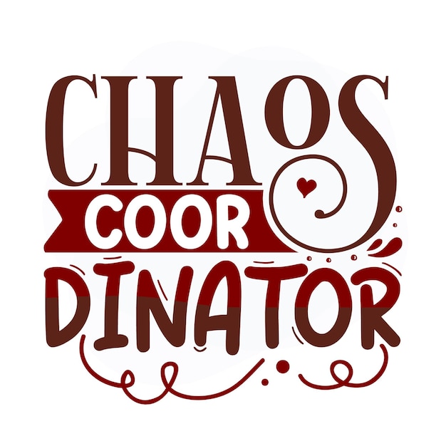 Vektor chaos-koordinator-schriftzug premium-vektor-design