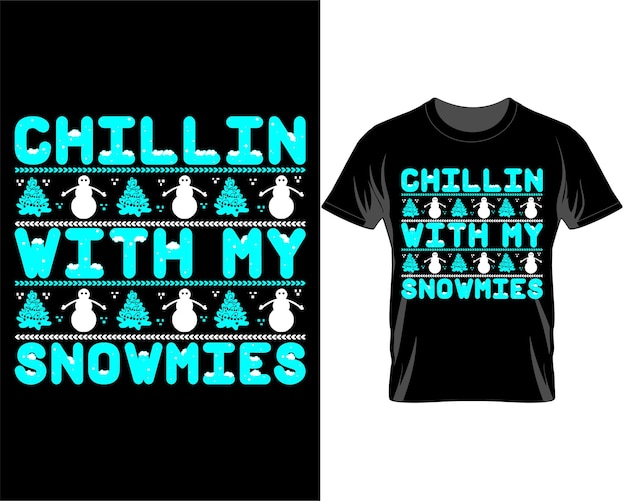 Chillin mit meinen snowmies weihnachten weihnachtszitate t-shirt design vektor