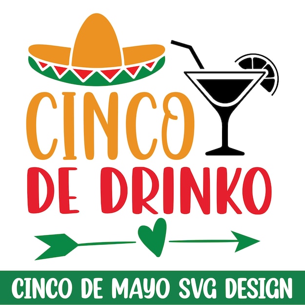 Cinco de drinko mayo-svg-designs vektor-cinco de mayo-t-shirt-design