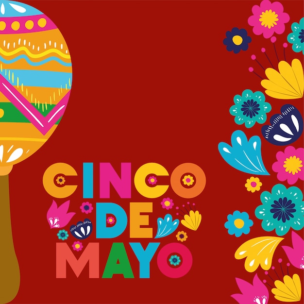 Cinco de mayo-karte mit blumen und maracas