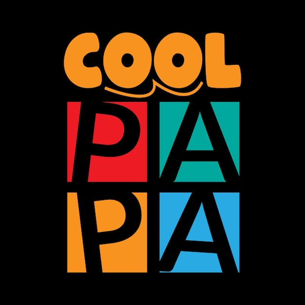 Cooler papa-typografie-schriftzug für t-shirt