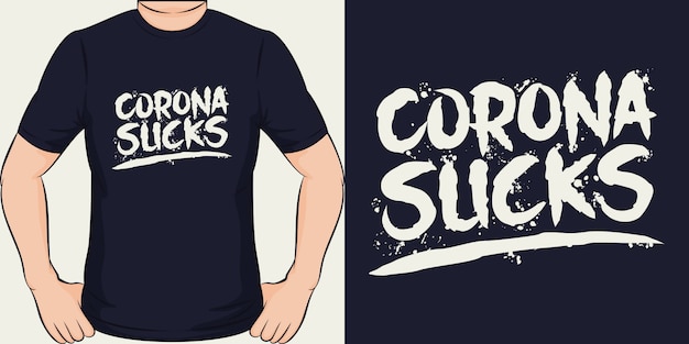 Corona saugt. einzigartiges und trendiges covid-19 t-shirt design.