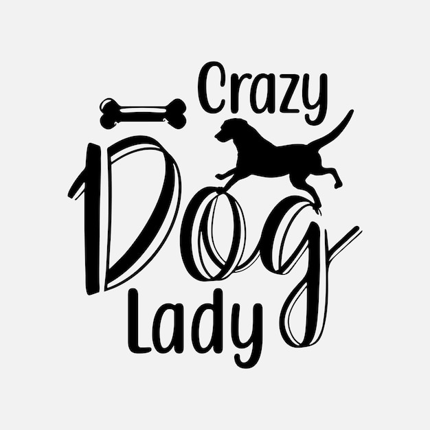 Crazy Dog Lady SVG Bestes Typografie-T-Shirt-Design Premium-Vektor