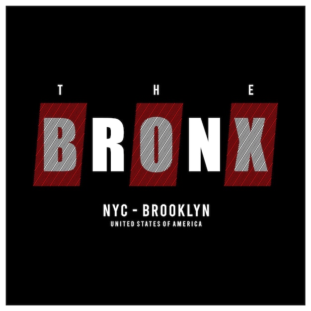 Das bronx-grafik-t-shirt und bekleidungsdesign