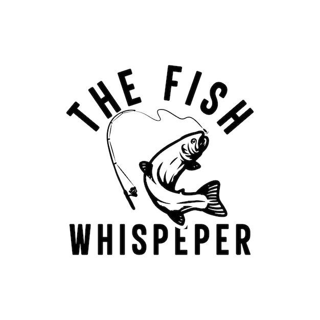 Vektor das fish whispeper fishing t-shirt design