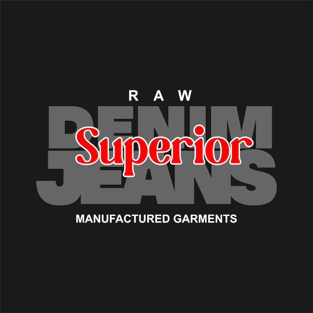 Denim superior jeans typografie