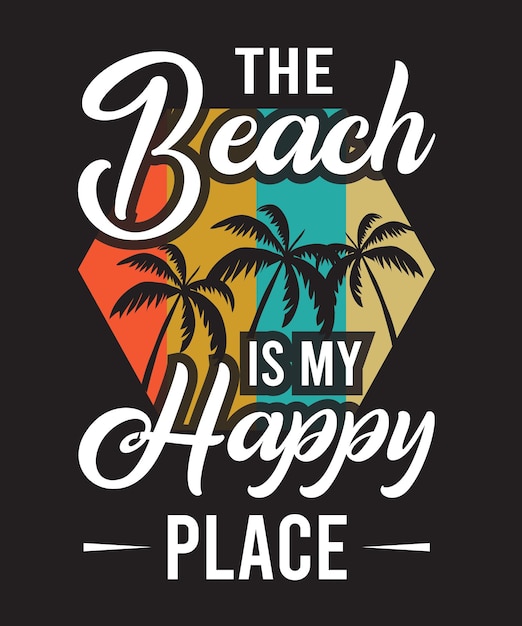 Der strand ist mein happy place t-shirt design, sommerdesign