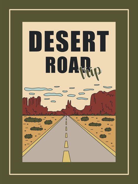 Vektor der weg zu den felsen und der wüste ein poster im vintage-stil wüsten-roadtrip