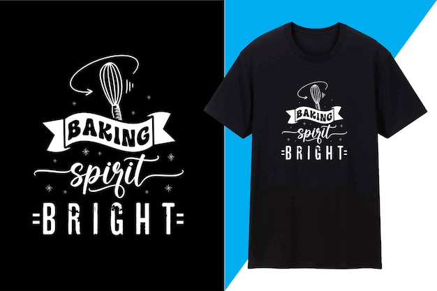 Vektor design des t-shirts von baking spirit bright