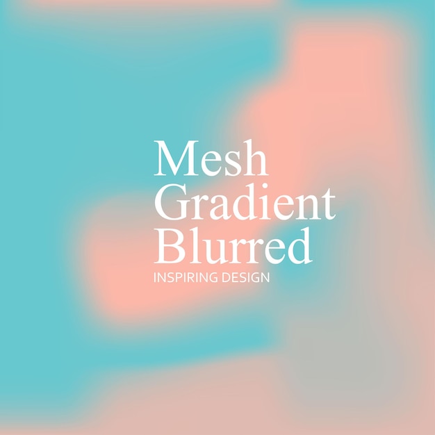 Design-Mesh-Gradient verschwommen