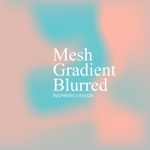 Design-Mesh-Gradient verschwommen