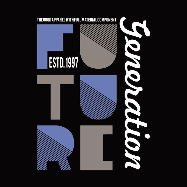 Vektor design-typografie-vektorillustration der zukünftigen generation