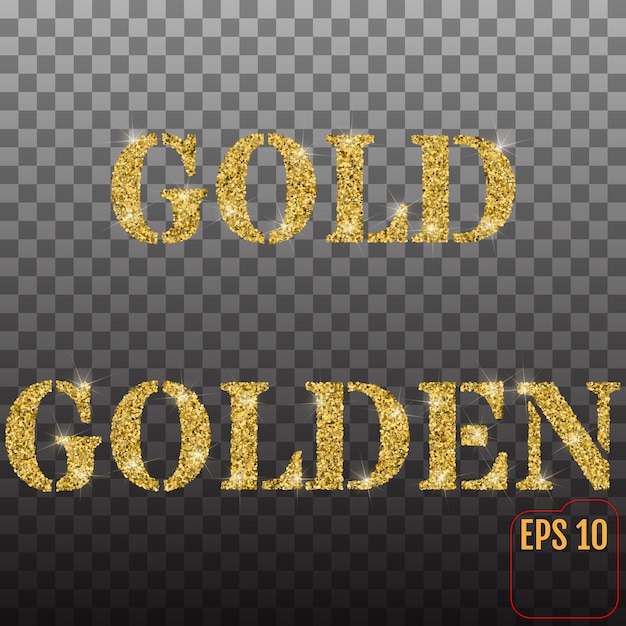 Vektor die wörter gold und golden aus goldenem sand und konfetti mit glitzer auf transparentem hintergrund