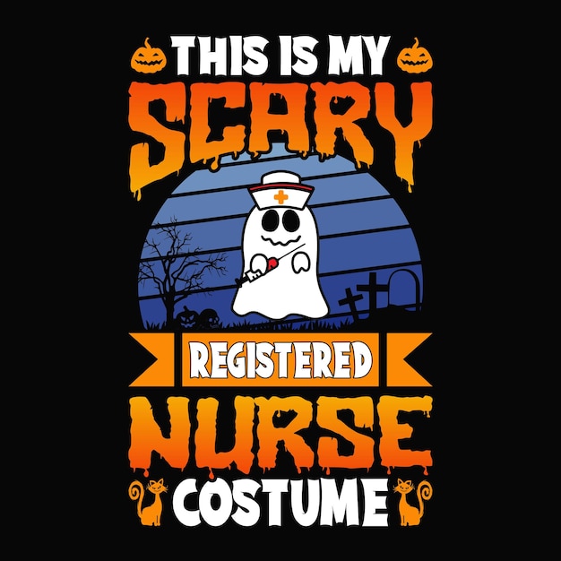 Dies ist mein gruseliges krankenschwesterkostüm - halloween zitiert t-shirt-design, vektorgrafik