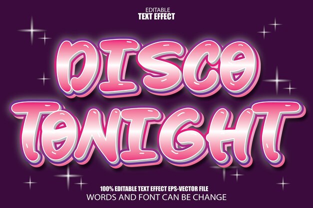 Disco tonight bearbeitbarer texteffekt im modernen 3d-stil