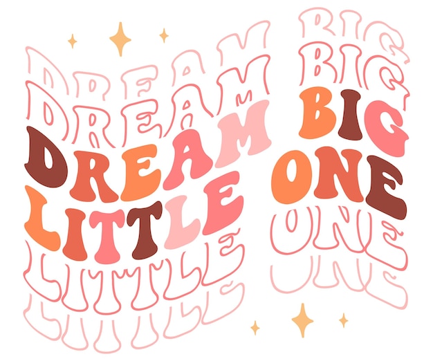 Dream big little one-zitat-schriftzug mit weißem hintergrund