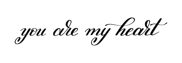 Vektor du bist mein herz handgeschriebenes kalligraphie-schriftzug-zitat zum valentinstag-designgruß