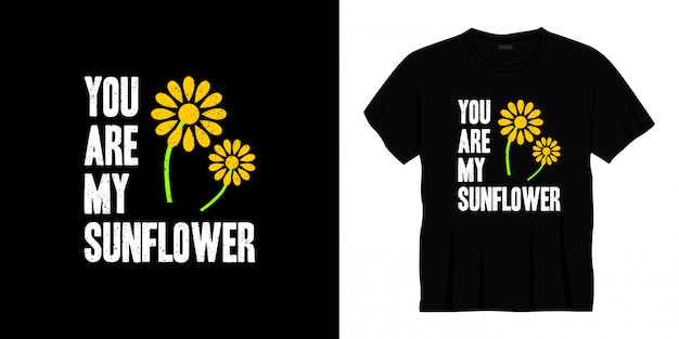 Du bist mein sonnenblumen-typografie-t-shirt-design.