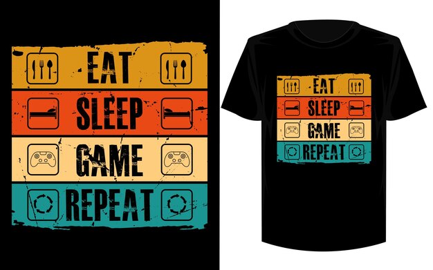 Vektor eat sleep game wiederholen sie das coole gamer-t-shirt-design.