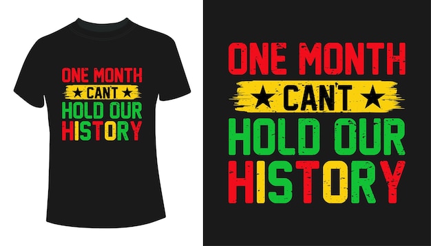 Ein monat kann unser historisches t-shirt-design nicht halten