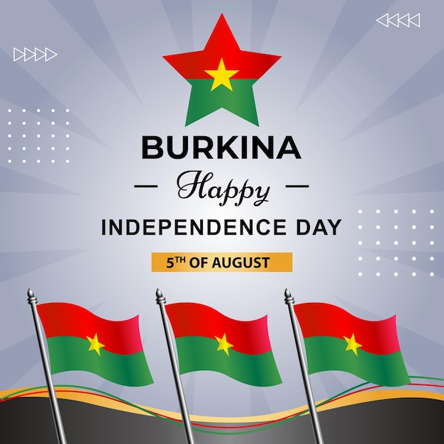 Ein Poster Burkina Happy Independence Day darauf