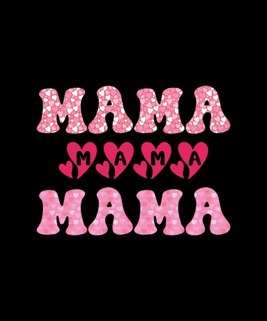 Vektor ein schwarzer hintergrund mit rosa und weißen buchstaben mit der aufschrift „mama mothers day funny mama tshirt“.