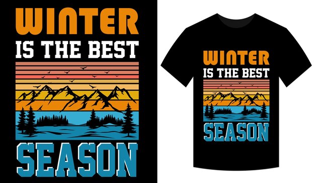 Vektor ein schwarzes t-shirt mit dem wort winter ist das beste