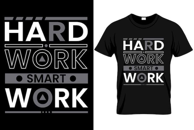 Vektor ein t-shirt mit der aufschrift harte arbeit und ein schwarzes t-shirt mit der aufschrift harte arbeit smart.