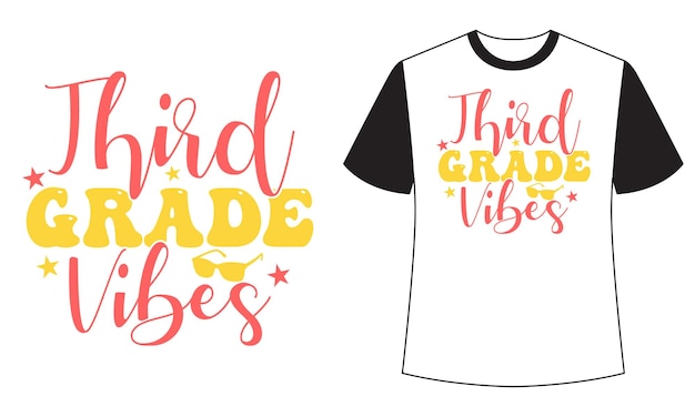 Vektor ein t-shirt mit der aufschrift „third-grade-vibes“.