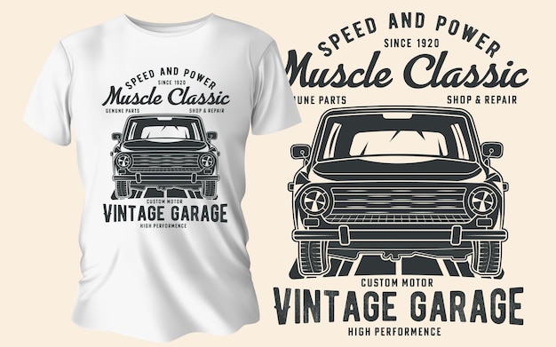 ein weißes T-Shirt mit den Worten Vintage Muscle Car und ein klassisches Sportwagen