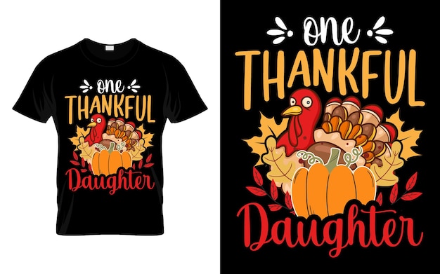 Eine dankbare Tochter Lustiger Thanksgiving-Truthahn-T-Shirt-Designvektor