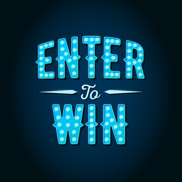 Enter to Win Schriftzug