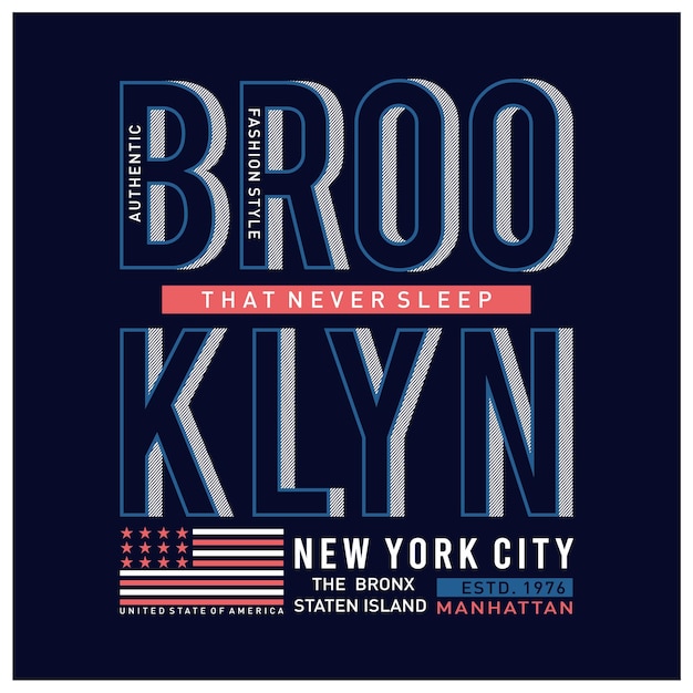 Vektor entwerfen sie typografie brooklyn für druck-t-shirt-vektorillustration