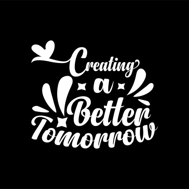 Erstellung einer besseren t-shirt-design-vorlage für die typografie von morgen