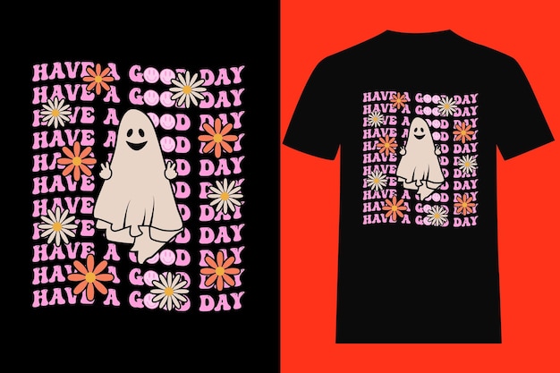 Es ist ein inspirierendes Zitat des guten Tages und ein lustiges Geister-T-Shirt