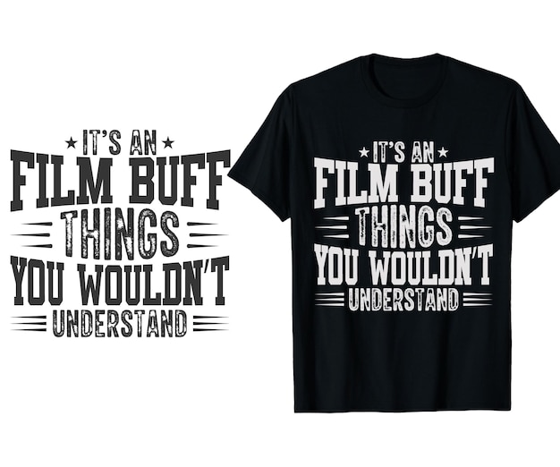 Vektor es ist eine sache für filmfans, die sie nicht verstehen würden t-shirt-design