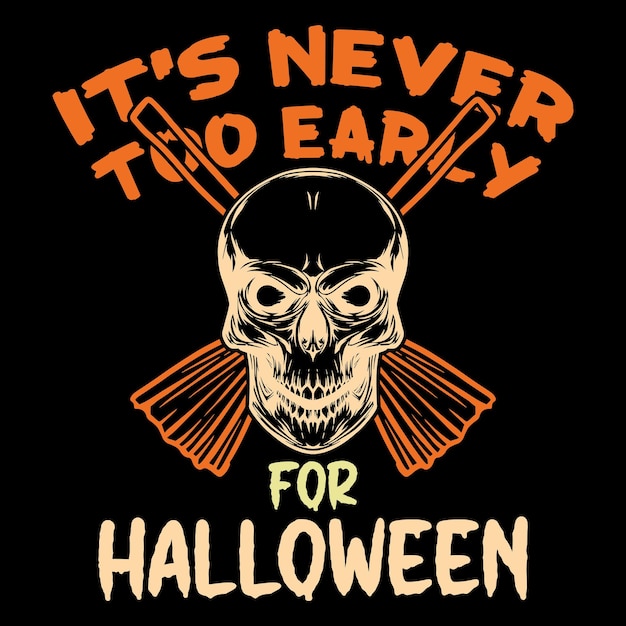 Es ist nie zu früh für HALLOWEEN