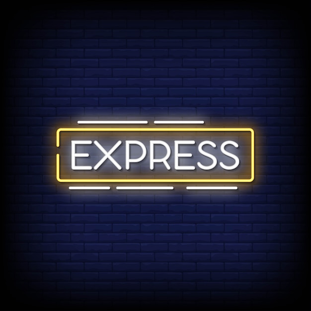 Express neon signs style text