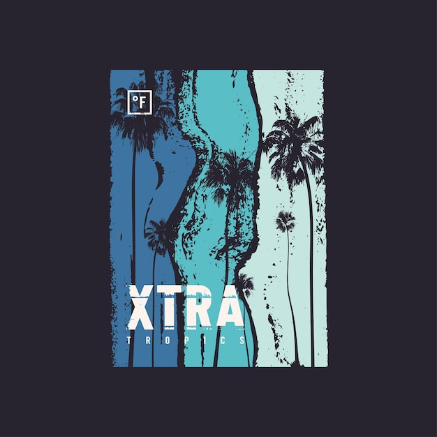 Vektor extra-tropics-t-shirt-vektor-design-poster-druck-vorlage