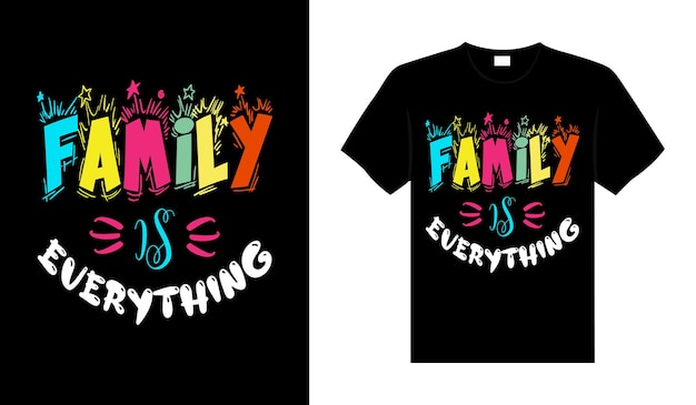 Vektor familie ist alles family tshirt design schriftzug typografie zitat beziehung merchandise design