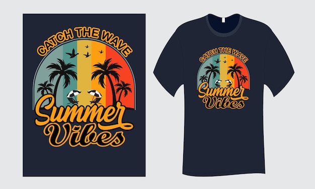 Fangen sie die wave summer vibes t-shirt-design-vorlage