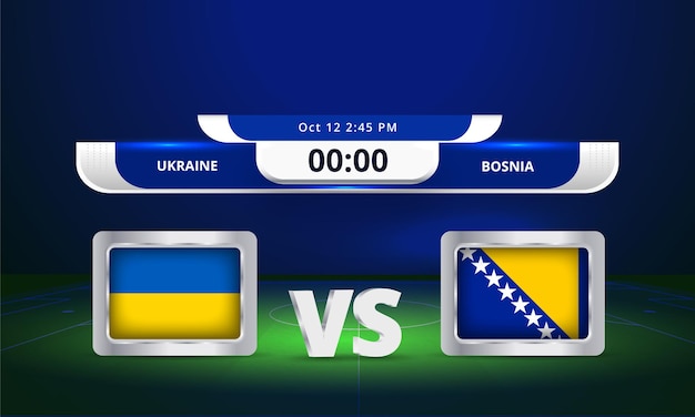 Fifa wm 2022 ukraine vs bosnien fußballspiel anzeigetafel übertragen