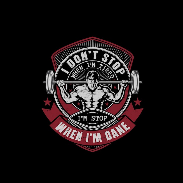 Fitnessstudio-T-Shirt-Design - Ich höre nicht auf, wenn ich müde bin, ich höre auf, wenn ich Däne bin. Motivierende Zitate für das Fitnessstudio